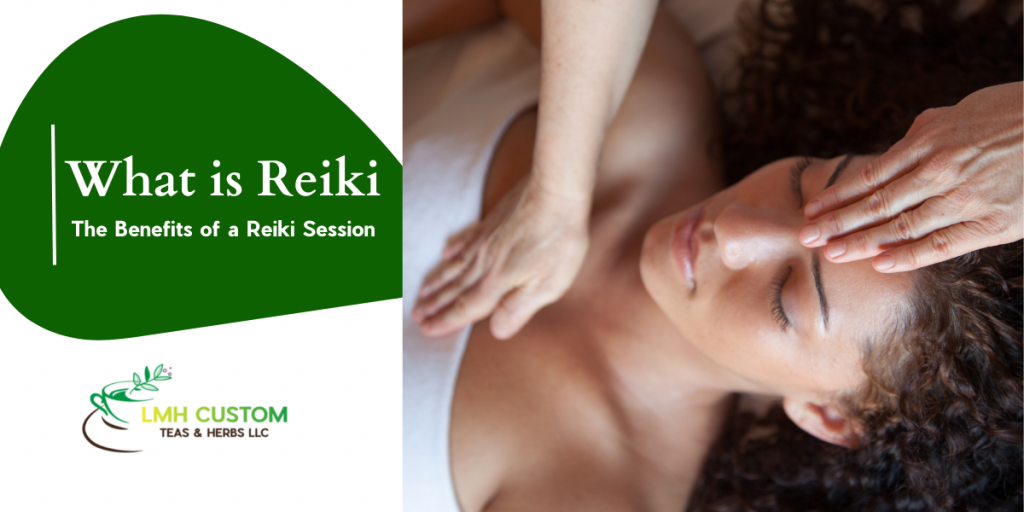 What is Reiki | The Benefits of a Reiki Session